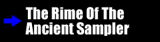 The Rime Of The Ancient Sampler